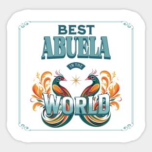 Best Abuela in the World Sticker